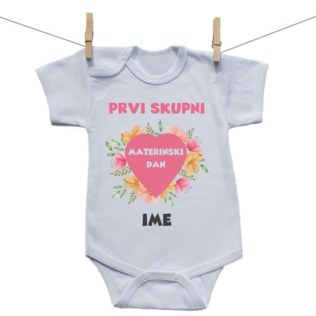 Bodiji s kratkimi rokavi Prvi skupni materinski dan