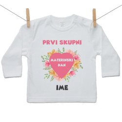 Majica z dolgimi rokavi Prvi skupni materinski dan