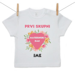 Majica s kratkimi rokavi Prvi skupni materinski dan